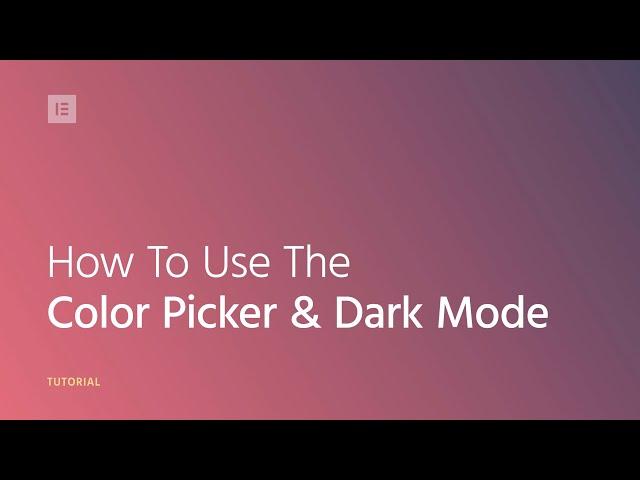 How to Use the Color Picker & Dark Mode 