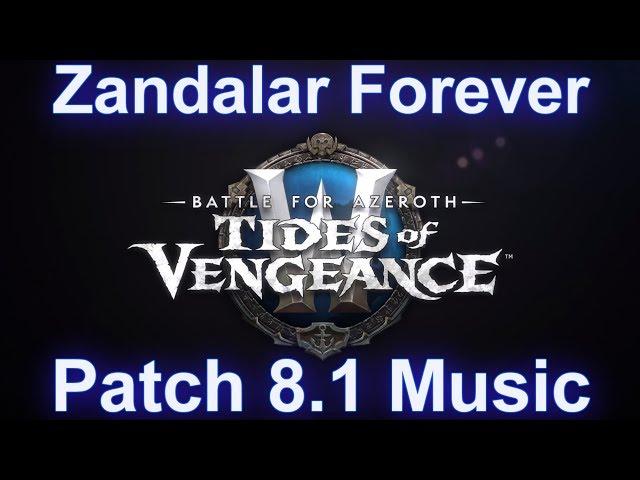 Battle of Dazar'alor Raid Music (Zandalar Forever) | Patch 8.1 Tides of Vengeance Music