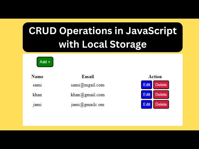 Creating a CRUD Operations in JavaScript using Local Storage