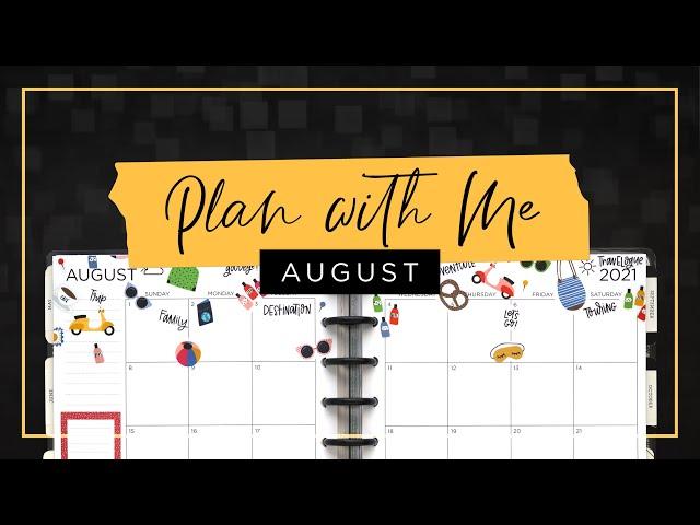 My August Adventures Monthly Layout :: Plan with Me Classic Happy Planner Setup 2021