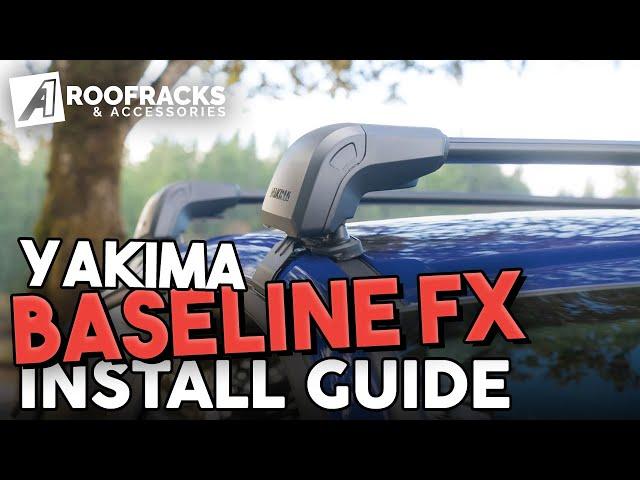 Yakima StreamLine BaseLine FX Installation Guide & Tutorial | A1 Roof Racks