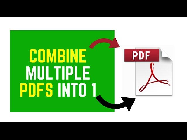 How to Combine or Merge PDF Files into One Using Adobe Acrobat Pro DC