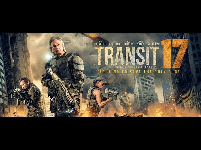 TRANSIT 17 - SCI-FI - ACTION MOVIE