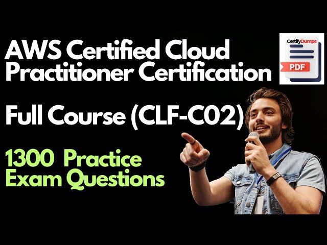 CLF-C02 Full Crash Course AWS Certified Cloud Practitioner Certification | Practice Exam Questions