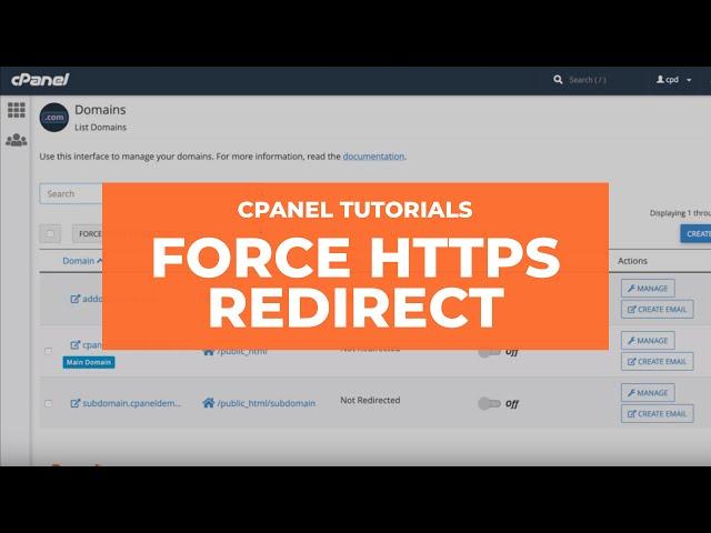 cPanel Tutorials - How to Use the Force HTTPS Redirect Feature