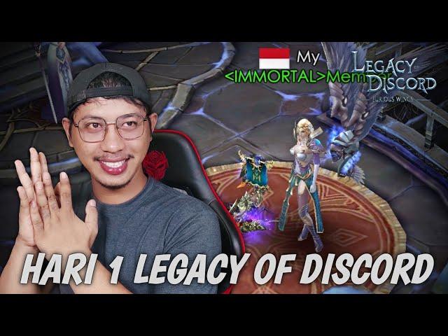 LEGACY OF DISCORD - TUTORIAL HARI KE 1