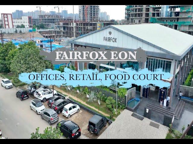 Fairfox Presents Commercial Project, EON, Eye Of Noida – Offices, Retail, Food Court Under One Roof