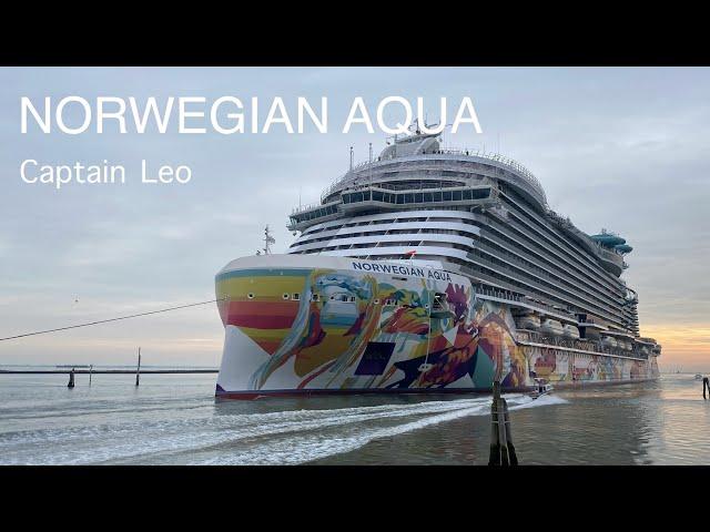 NORWEGIAN AQUA Cruise Ship Arrives in Venice after Sea Trials | Captain Leo