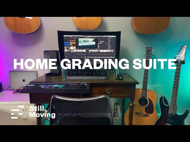 Home Grading Suite Setup!