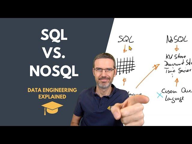 SQL vs NoSQL - Data Engineering Explained 