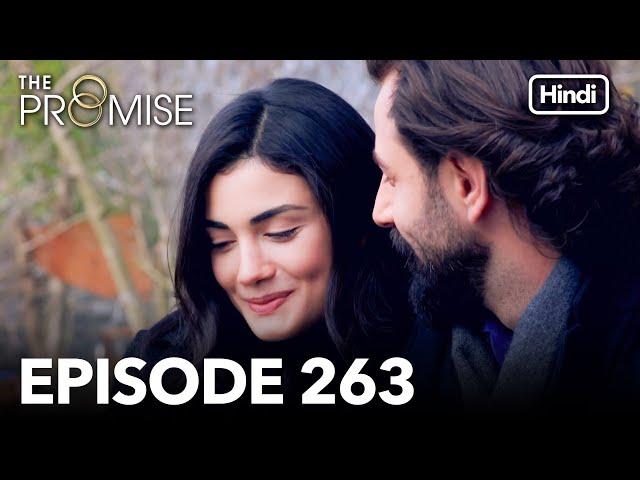 The Promise Episode 263 (Hindi Dubbed)