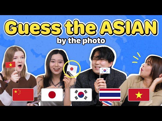 All Asians Don't Look the Same? | Guess the Asian By Their Photo