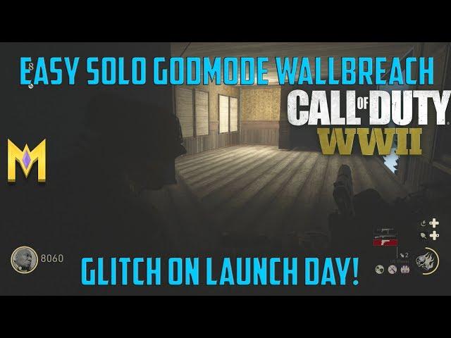 COD WW2 Zombies Glitches - EASY Solo God Mode Wallbreach Glitch ON The First Reich WW2 Solo God Mode