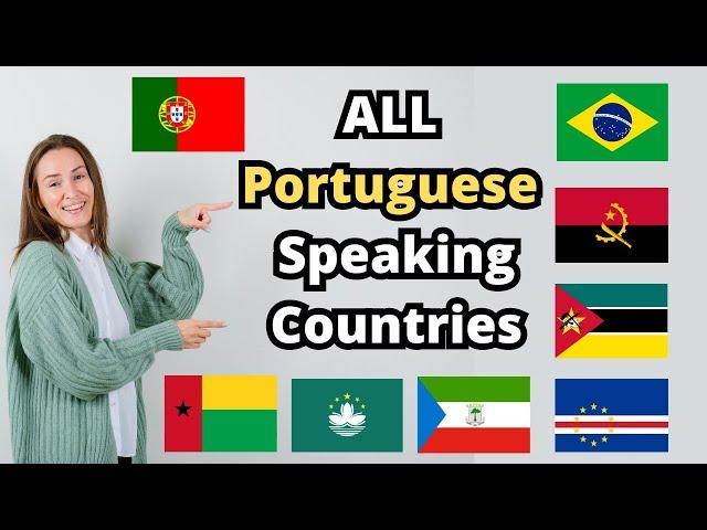 All Portuguese Speaking Countries