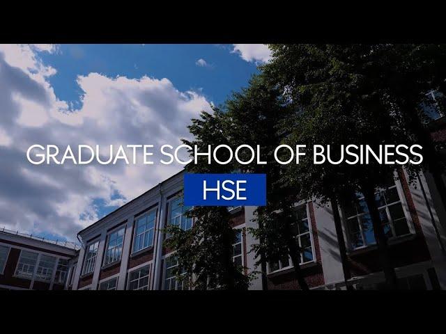 Welcome to HSE Graduate School of Business