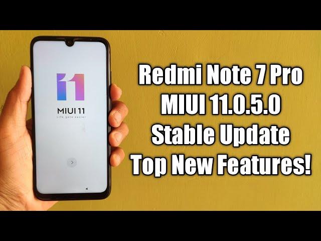 Redmi Note 7 Pro MIUI 11 Global Stable Update | 13+ New Features!