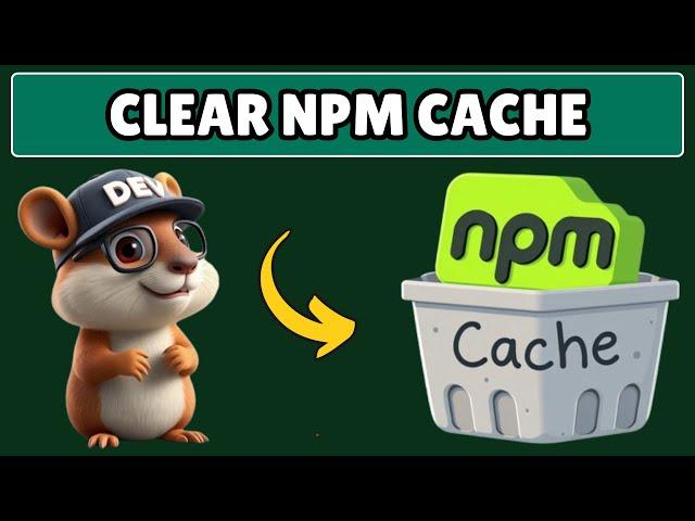 How to Clear NPM Cache in Windows