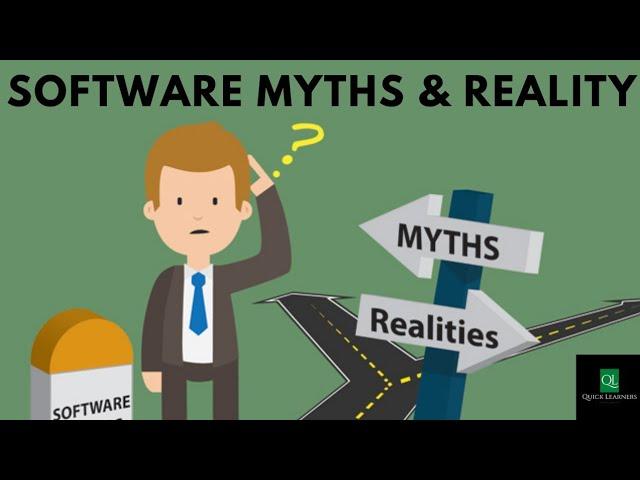 Lect 5 : Software Myths & Reality | Software Engineering | @quicklearnerss