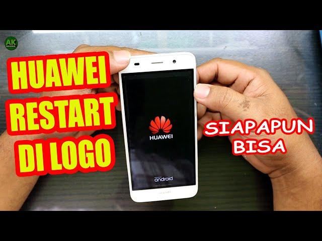 Cara Mengatasi HP Huawei Restart sendiri, Mentok logo, Bootloop | All Type