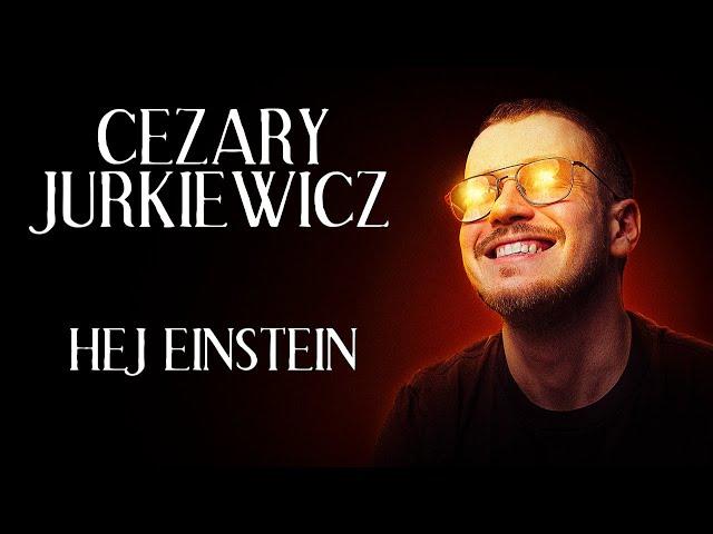 Cezary Jurkiewicz - Hej Einstein | Stand-up | 2024