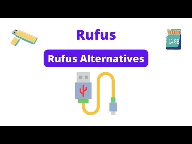 Top 8 Best Rufus Alternative | Best USB Boot Maker for Windows, Linux and Mac 2022