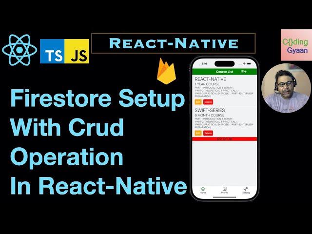 Firestore setup with CRUD | Firebase Firestore Database in React Native