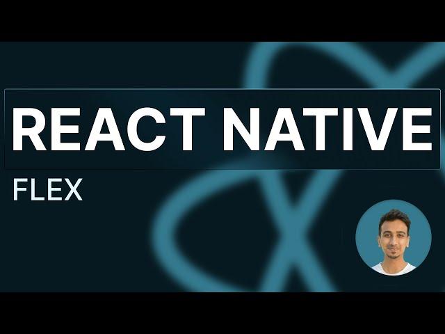 React Native Tutorial - 27 - Flex