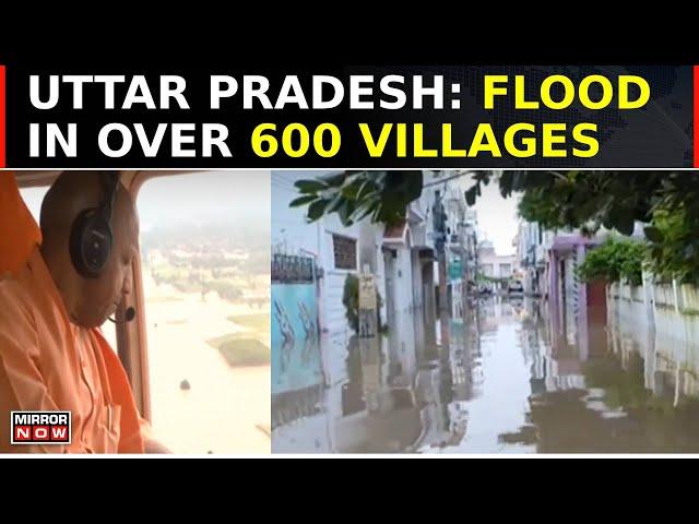 Heavy Rain Triggers Uttar Pradesh Floods; CM Yogi Assesses Damage, 8 Lakh People Affected | Top News