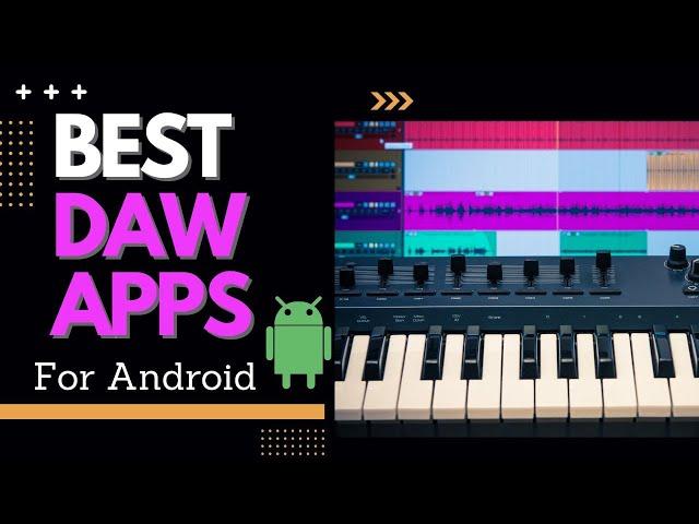 Best DAW Apps for Android 【2023】