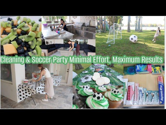 Cleaning & Celebrating! Food Prep, Organizing, & Soccer Party Ideas! Around The House Happenings!