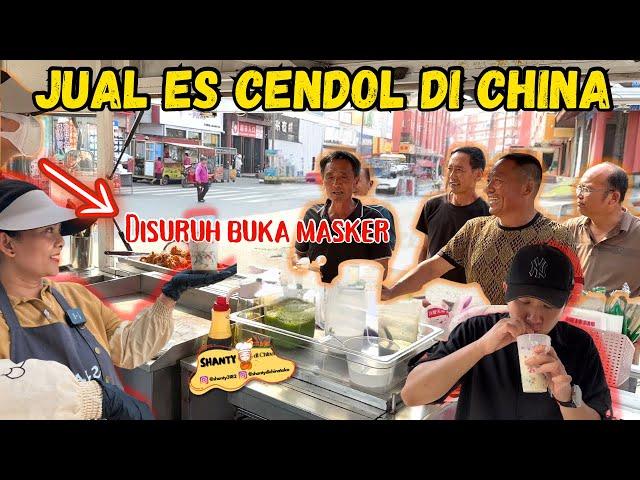 REQUEST TERBANYAK! KITA COBA JUAL ES CENDOL DI CHINA, TERNYATA ORANG CHINA PADA SUKA, LUDES