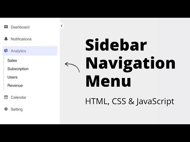 Create Sidebar Navigation with Sub Menu using HTML, CSS & JavaScript
