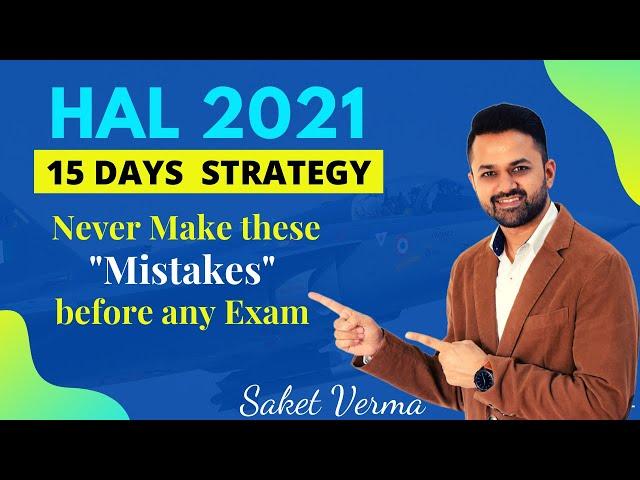 15 Days Strategy for HAL 2021 |  Don't do these mistakes in Any Exam |  #haladmitcard #hal2021exam