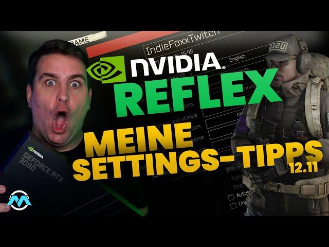 NVIDIA REFLEX + SETTINGS-TIPPS für Escape from Tarkov 12.11