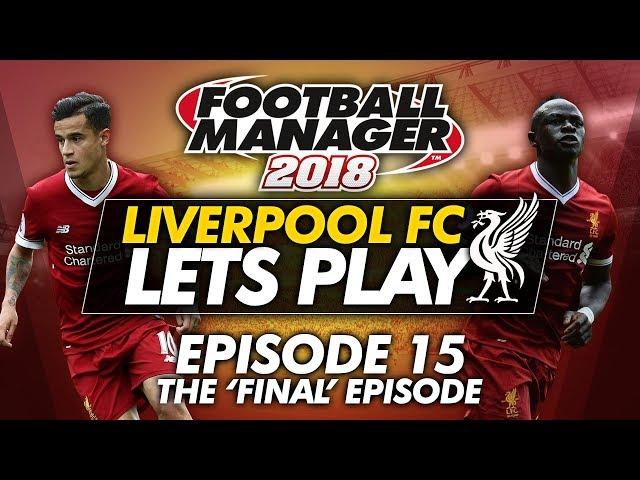 2 HUGE CUP FINALS! | Liverpool FC #FM18 - Episode 15 | Football Manager 2018