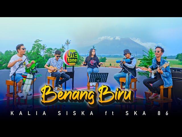 BENANG BIRU - KALIA SISKA ft SKA 86 | Kentrung Version (UYE tone Official Music Video)