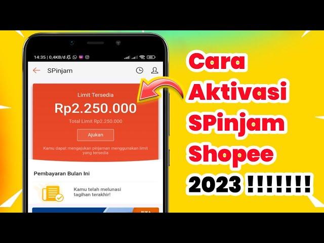 Cara Aktivasi Spinjam Di Aplikasi Shopee | Pinjaman Online Langsung Cair Ke Rekening ?