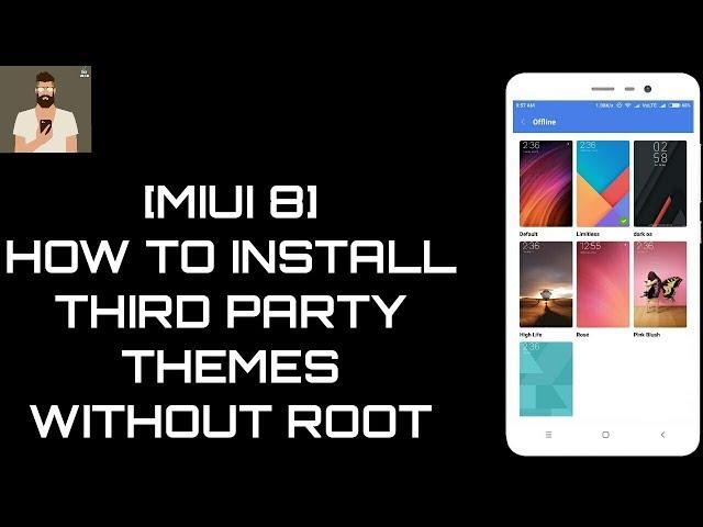 [MIUI 8] How to Install Third Party Themes Without ROOT