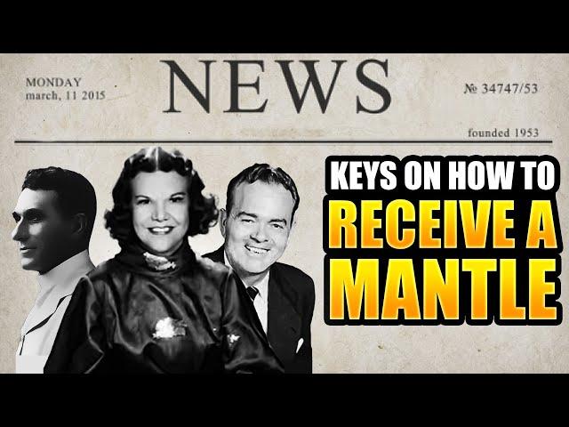 Keys On How To Receive A Mantle