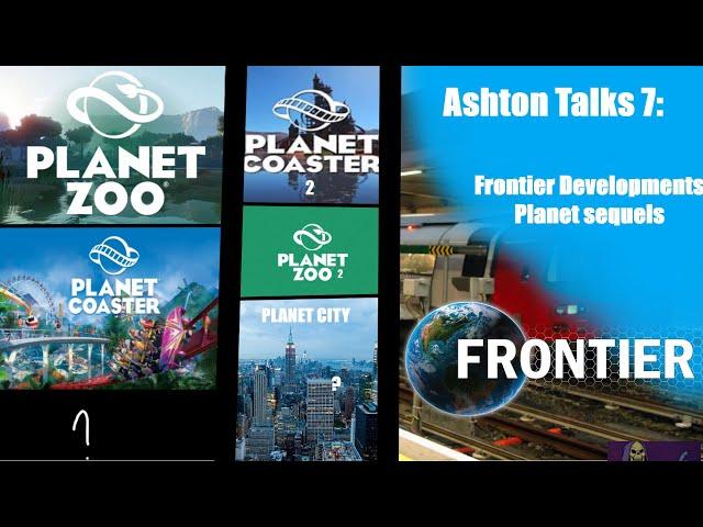 Ashton Talks 7: Frontier Developments Planet sequels