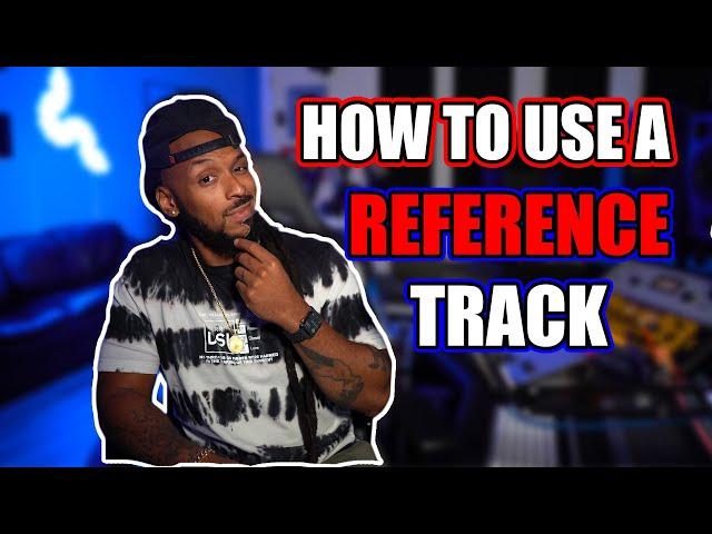 How to Use Reference Tracks to Improve your Mixes