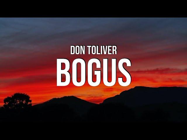 Don Toliver - BOGUS (Lyrics)