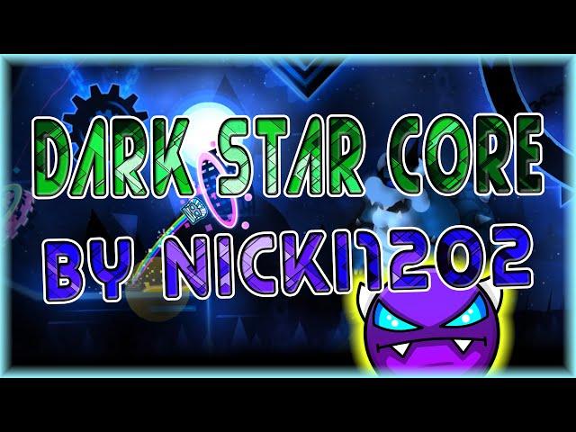 Dark Star Core (By Nicki1202) | Geometry Dash 2.11