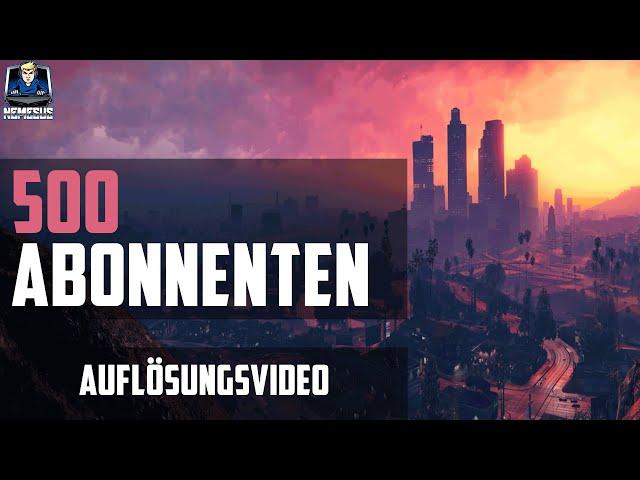 NemesusTV - 500 Abonnenten Auflösungsvideo