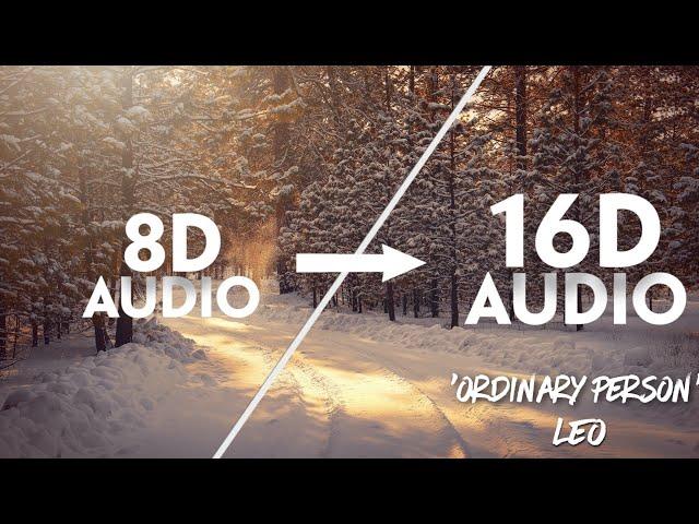 LEO - Ordinary Person [16D AUDIO | NOT 8D] | Vijay | Anirudh | NikhitaGandhi