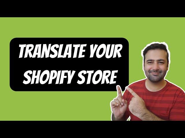 How To Translate Your Shopify Store [ Multi-Language ] In 2024