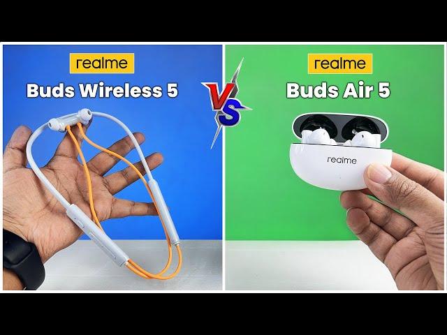 Realme Buds Wireless 5 ANC VS Realme Buds Air 5  TWS VS Neckband Realme Air 5 VS Realme Wireless 5