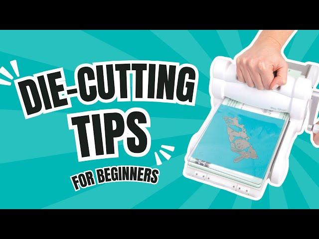 Top Beginner Die Cutting Tips for Perfect Card Making