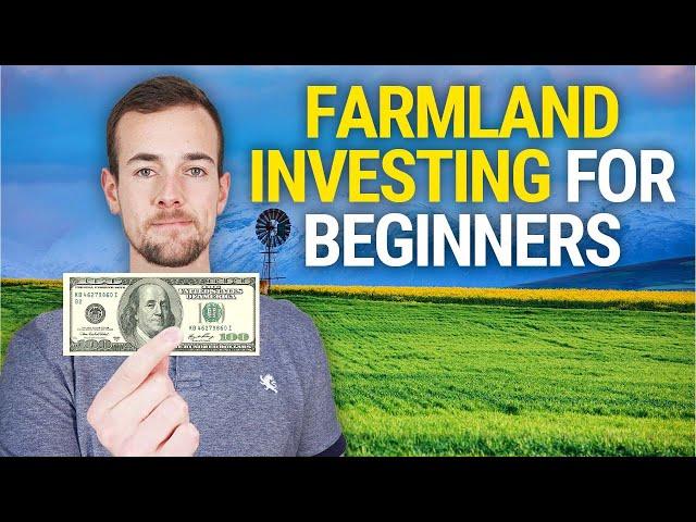 Farmland Investing For Beginners 2025 | How To Buy Land