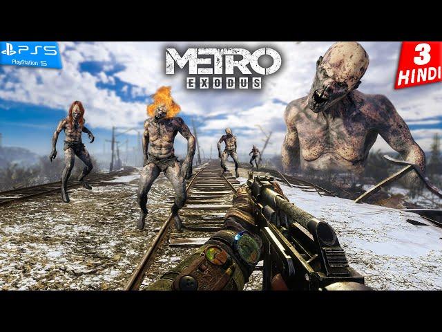 METRO EXODUS PS5 HINDI Gameplay -Part 3- और कितने मुर्दे